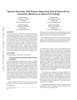 Spartan Networks: Self-Feature-Squeezing Neural Networks for increased
  robustness in adversarial settings