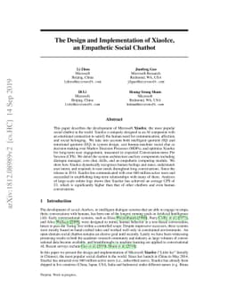 The Design and Implementation of XiaoIce, an Empathetic Social Chatbot