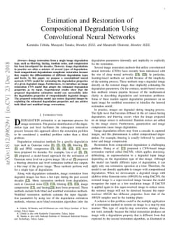 Estimation and Restoration of Compositional Degradation Using
  Convolutional Neural Networks