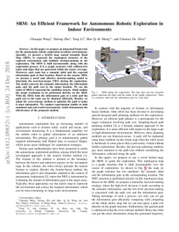 SRM: An Efficient Framework for Autonomous Robotic Exploration in Indoor
  Environments