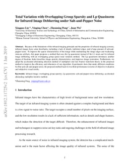 Total Variation with Overlapping Group Sparsity and Lp Quasinorm for
  Infrared Image Deblurring under Salt-and-Pepper Noise