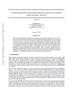 Complementary reinforcement learning towards explainable agents