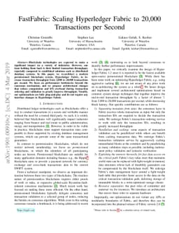 FastFabric: Scaling Hyperledger Fabric to 20,000 Transactions per Second