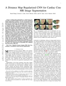 A Distance Map Regularized CNN for Cardiac Cine MR Image Segmentation