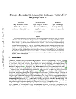 Towards a Decentralized, Autonomous Multiagent Framework for Mitigating
  Crop Loss