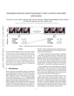 Anticipation and next action forecasting in video: an end-to-end model
  with memory