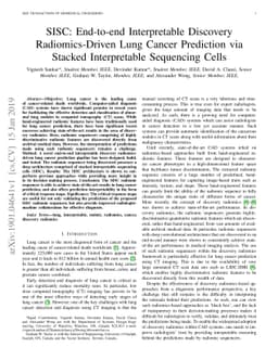 SISC: End-to-end Interpretable Discovery Radiomics-Driven Lung Cancer
  Prediction via Stacked Interpretable Sequencing Cells