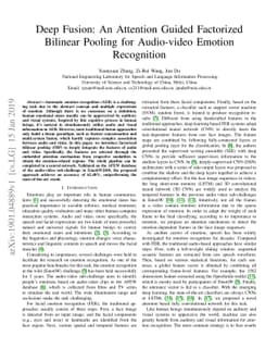 Deep Fusion: An Attention Guided Factorized Bilinear Pooling for
  Audio-video Emotion Recognition