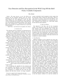 Face Detection and Face Recognition In the Wild Using Off-the-Shelf
  Freely Available Components