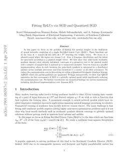 Fitting ReLUs via SGD and Quantized SGD