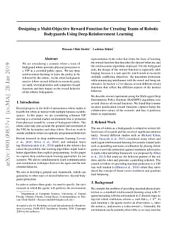 Designing a Multi-Objective Reward Function for Creating Teams of
  Robotic Bodyguards Using Deep Reinforcement Learning