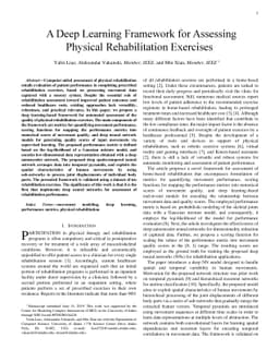A Deep Learning Framework for Assessing Physical Rehabilitation
  Exercises