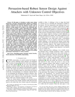 Persuasion-based Robust Sensor Design Against Attackers with Unknown
  Control Objectives