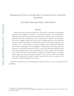 Examining the Presence of Gender Bias in Customer Reviews Using Word
  Embedding