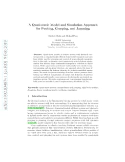 A Quasi-static Model and Simulation Approach for Pushing, Grasping, and
  Jamming