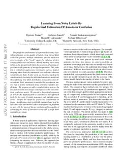 Learning From Noisy Labels By Regularized Estimation Of Annotator
  Confusion