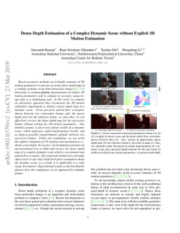 Dense Depth Estimation of a Complex Dynamic Scene without Explicit 3D
  Motion Estimation