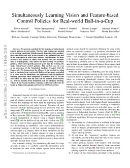 Simultaneously Learning Vision and Feature-based Control Policies for
  Real-world Ball-in-a-Cup