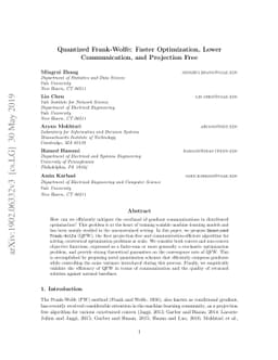 Quantized Frank-Wolfe: Faster Optimization, Lower Communication, and
  Projection Free