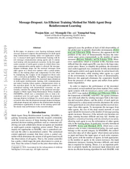 Message-Dropout: An Efficient Training Method for Multi-Agent Deep
  Reinforcement Learning