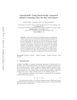 LipschitzLR: Using theoretically computed adaptive learning rates for
  fast convergence