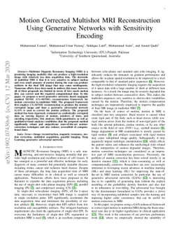 Motion Corrected Multishot MRI Reconstruction Using Generative Networks
  with Sensitivity Encoding