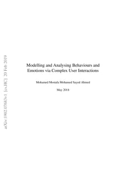 Modelling and Analysing Behaviours and Emotions via Complex User
  Interactions