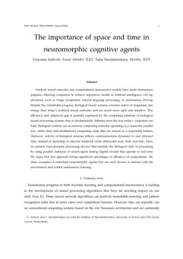 The importance of space and time in neuromorphic cognitive agents