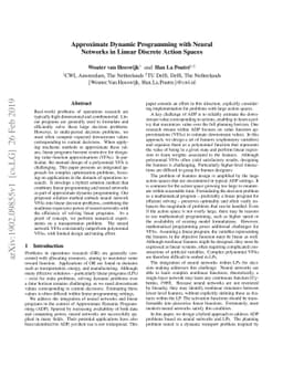 Approximate Dynamic Programming with Neural Networks in Linear Discrete
  Action Spaces