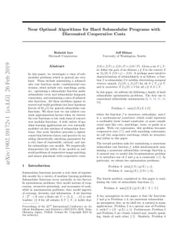 Near Optimal Algorithms for Hard Submodular Programs with Discounted
  Cooperative Costs