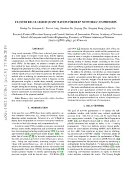 Cluster Regularized Quantization for Deep Networks Compression