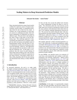 Scaling Matters in Deep Structured-Prediction Models