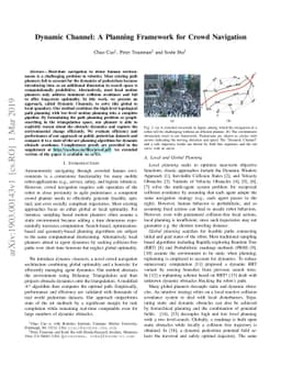 Dynamic Channel: A Planning Framework for Crowd Navigation