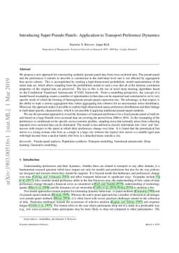 Introducing Super Pseudo Panels: Application to Transport Preference
  Dynamics