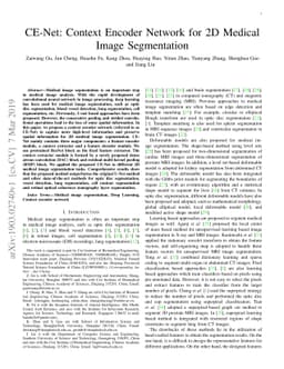 CE-Net: Context Encoder Network for 2D Medical Image Segmentation