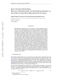 Self-Tuning Networks: Bilevel Optimization of Hyperparameters using
  Structured Best-Response Functions