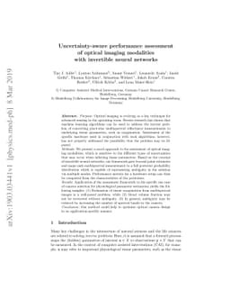 Uncertainty-aware performance assessment of optical imaging modalities
  with invertible neural networks