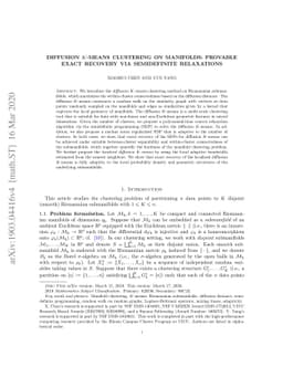 Diffusion $K$-means clustering on manifolds: provable exact recovery via
  semidefinite relaxations
