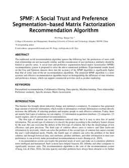 SPMF: A Social Trust and Preference Segmentation-based Matrix
  Factorization Recommendation Algorithm