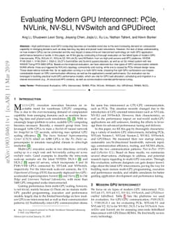 Evaluating Modern GPU Interconnect: PCIe, NVLink, NV-SLI, NVSwitch and
  GPUDirect