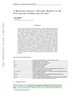 A Research Agenda: Dynamic Models to Defend Against Correlated Attacks