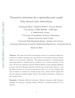 Parametric estimation for a signal-plus-noise model from discrete time
  observations