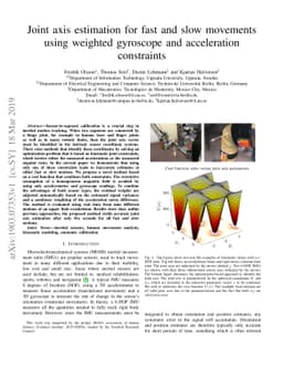 Joint axis estimation for fast and slow movements using weighted
  gyroscope and acceleration constraints