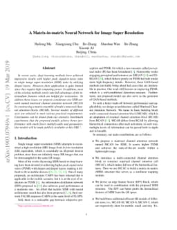 A Matrix-in-matrix Neural Network for Image Super Resolution