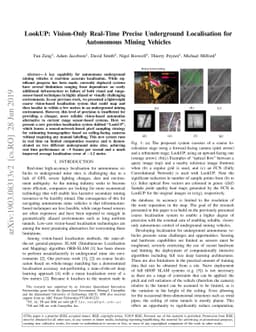 LookUP: Vision-Only Real-Time Precise Underground Localisation for
  Autonomous Mining Vehicles