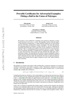 Provable Certificates for Adversarial Examples: Fitting a Ball in the
  Union of Polytopes