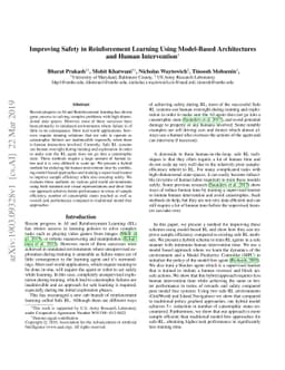 Improving Safety in Reinforcement Learning Using Model-Based
  Architectures and Human Intervention