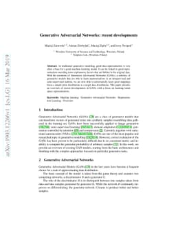 Generative Adversarial Networks: recent developments