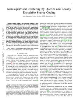 Semisupervised Clustering by Queries and Locally Encodable Source Coding