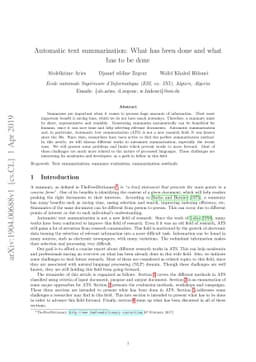 Automatic text summarization: What has been done and what has to be done